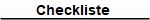 Checkliste